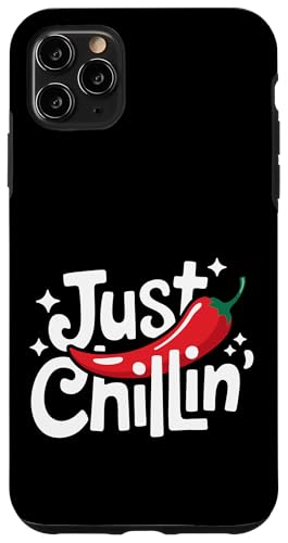 Chili Just Chillin Hülle für iPhone 11 Pro Max Chili Just Chillin Hülle für iPhone 11 Pro Max von Chili's Spicy Chili Pepper