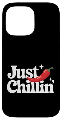 Chili Just Chillin Hülle für iPhone 14 Pro Max Chili Just Chillin Hülle für iPhone 14 Pro Max von Chili's Spicy Chili Pepper