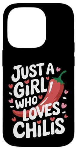 Chili Nur ein Mädchen, das Chilis liebt Hülle für iPhone 14 Pro Chili Nur ein Mädchen, das Chilis liebt Hülle für iPhone 14 Pro von Chili's Spicy Chili Pepper