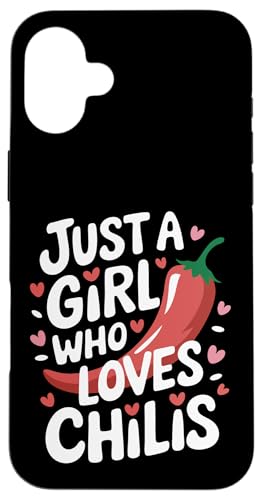 Chili Nur ein Mädchen, das Chilis liebt Hülle für iPhone 16 Plus von Chili's Spicy Chili Pepper