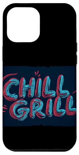 Schönes Chill-Grill-Outfit für Erwachsene und Kinder Hülle für iPhone 12 Pro Max Schönes Chill-Grill-Outfit für Erwachsene und Kinder Hülle für iPhone 12 Pro Max von Chill Grill
