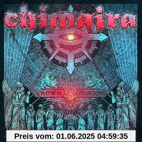 Crown of Phantoms Crown of Phantoms von Chimaira