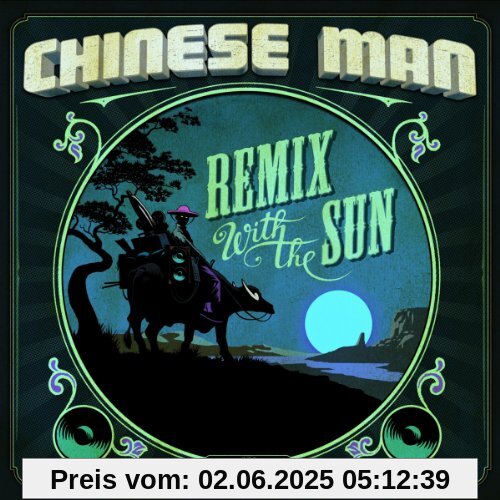 Remix With the Sun von Chinese Man
