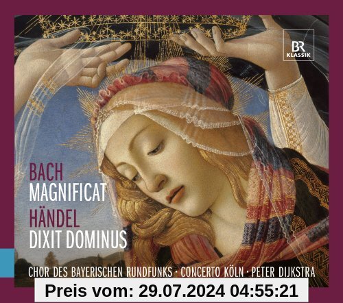 Bach: Magnificat - Händel: Dixit Dominus von Chor des Bayerischen Rundfunks