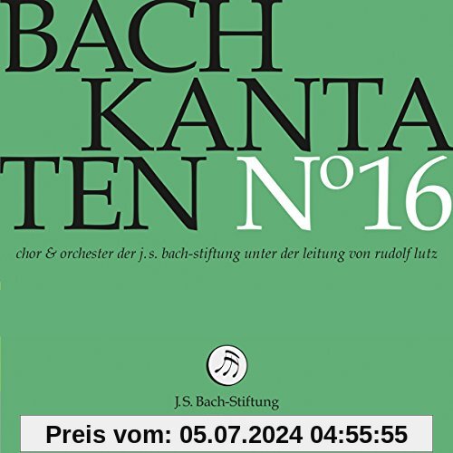 Bach: Kantaten Nr. 16 von Chor & Orchester der J.S. Bach-Stiftung