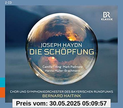 HAYDN: Die Schöpfung [2CD] von Chor und Symphonieorchester des Bayerischen Rundfunks