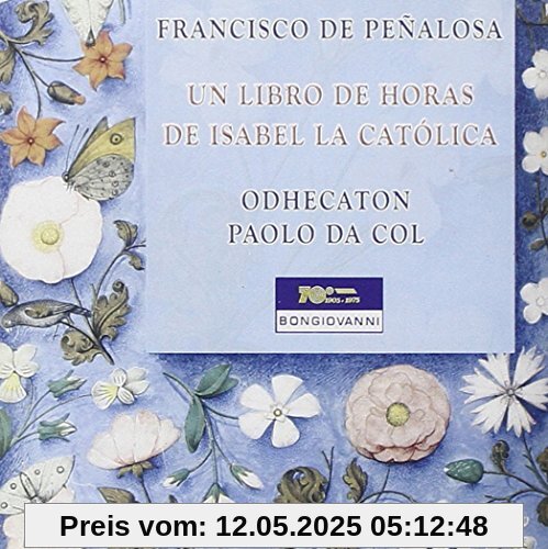 Un Libro de Horas de Isabel la Catolica Un Libro de Horas de Isabel la Catolica von Choral Prayers from Portugal O