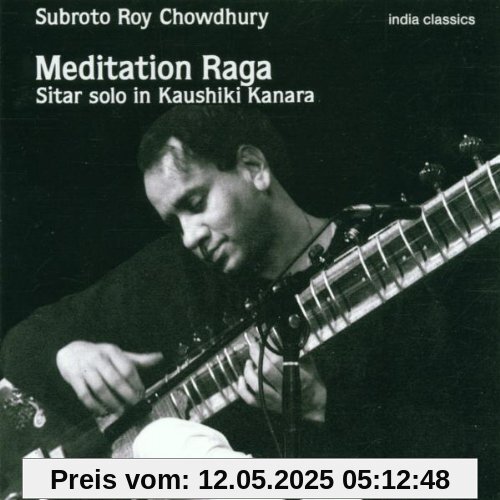 Meditation Raga Sitar Solo in Meditation Raga Sitar Solo in von Chowdhury, Subroto Roy