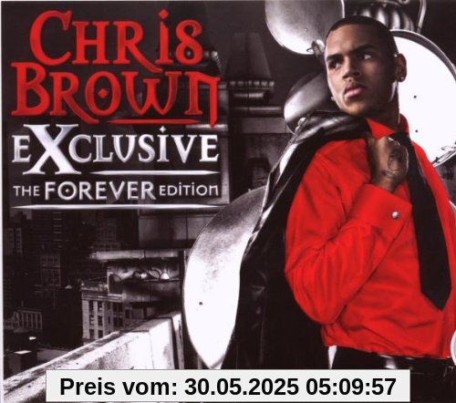 Exclusive-The Forever Edition inkl. 4 neuen Songs (Slide Pack) von Chris Brown