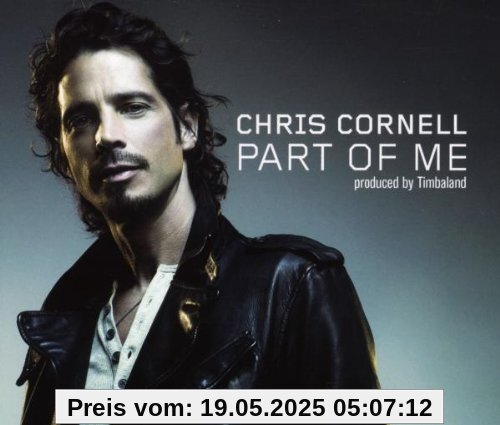 Part of Me Part of Me von Chris Cornell