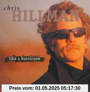 Like a Hurricane von Chris Hillman