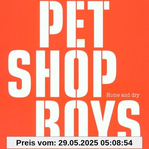 Pet Shop Boys - Home And Dry (DVD Single) von Chris Lowe