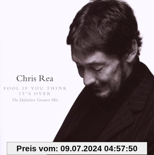 Fool If You Think It's Over - The Definitive Greatest Hits (Jewel Case) von Chris Rea