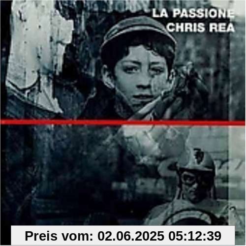 La Passione La Passione von Chris Rea
