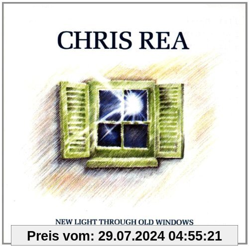 New Light Through Old Windows - The Best of Chris Rea von Chris Rea