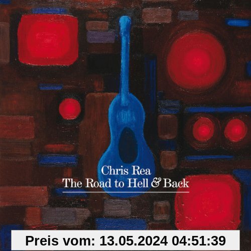 The Road to Hell and Back von Chris Rea