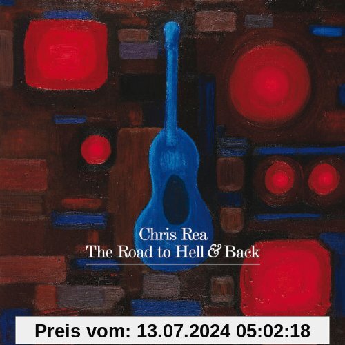 The Road to Hell and Back von Chris Rea