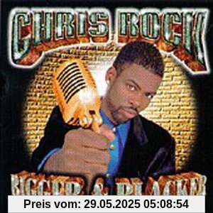 Bigger & Blacker Bigger & Blacker von Chris Rock