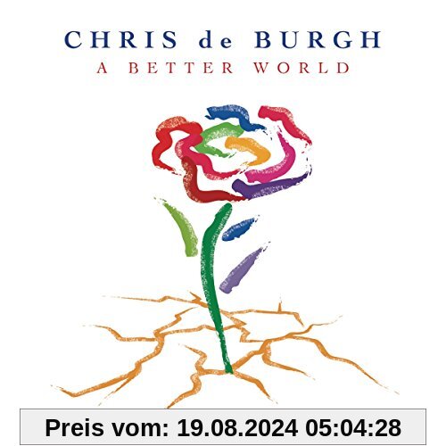 A Better World von Chris de Burgh