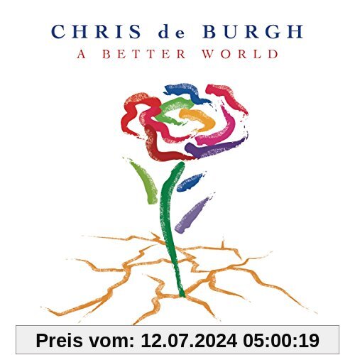 A Better World von Chris de Burgh