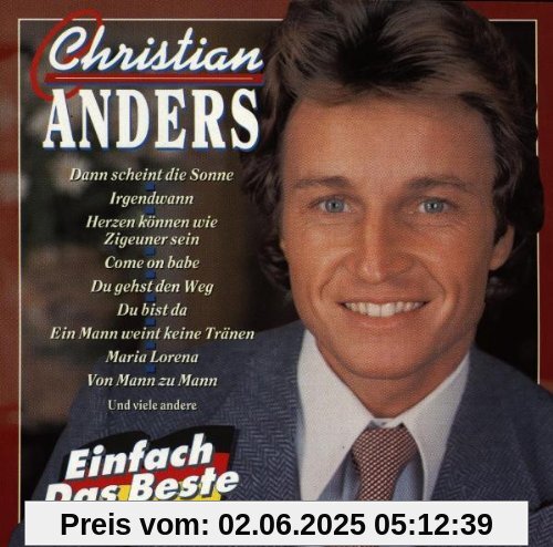 Einfach das Beste Einfach das Beste von Christian Anders