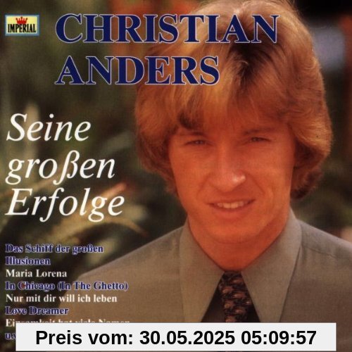 Seine Grossen Erfolge von Christian Anders