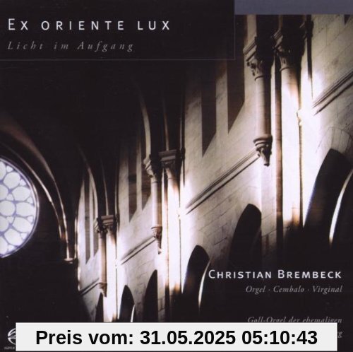 Ex Oriente Lux - Licht im Aufgang von Christian Brembeck