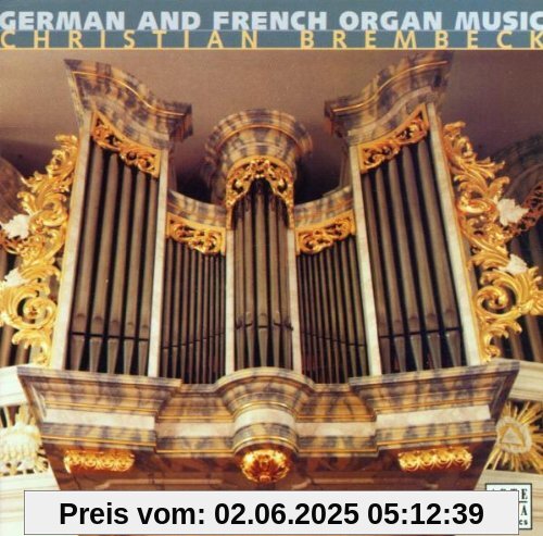 German & French Organ Music German & French Organ Music von Christian Brembeck