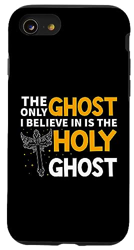 Der einzige Geist, an den ich glaube, ist der Heilige Geist Christian Hülle für iPhone SE (2020) / 7 / 8 von Christian Clothing Design Ideas