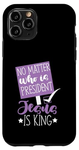 Egal wer Präsident Jesus ist König Frauen Hülle für iPhone 11 Pro Egal wer Präsident Jesus ist König Frauen Hülle für iPhone 11 Pro von Christian Clothing Design ideas