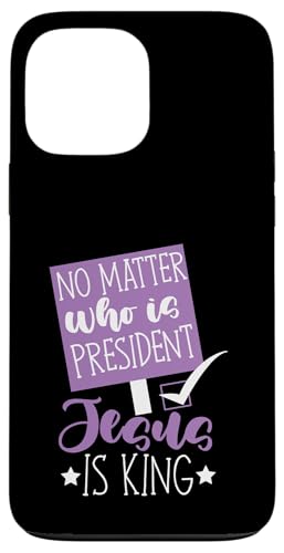 Egal wer Präsident Jesus ist König Frauen Hülle für iPhone 13 Pro Max Egal wer Präsident Jesus ist König Frauen Hülle für iPhone 13 Pro Max von Christian Clothing Design ideas
