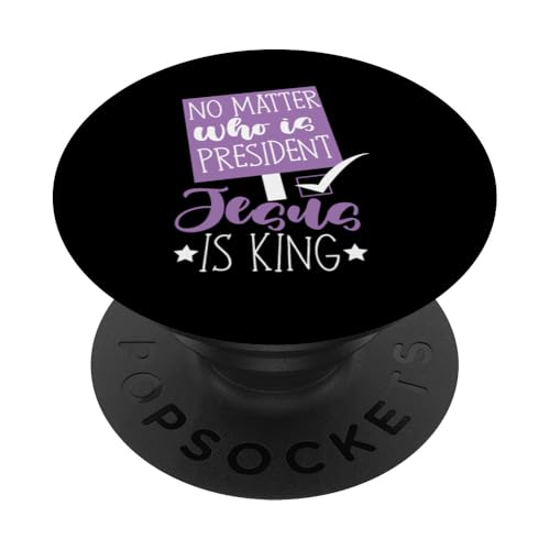 Egal wer Präsident Jesus ist König Frauen PopSockets Klebender PopGrip von Christian Clothing Design ideas
