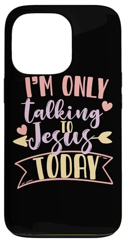 Ich spreche heute nur mit Jesus Hülle für iPhone 13 Pro Ich spreche heute nur mit Jesus Hülle für iPhone 13 Pro von Christian Clothing Design ideas