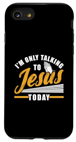 Ich spreche heute nur mit Jesus christlich Hülle für iPhone SE (2020) / 7 / 8 von Christian Clothing Design ideas