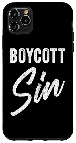 Boycott Sin – Christian Faith Evangelistic Gospel Message Hülle für iPhone 11 Pro Max von Christian Faith & Bible Verse Inspiration