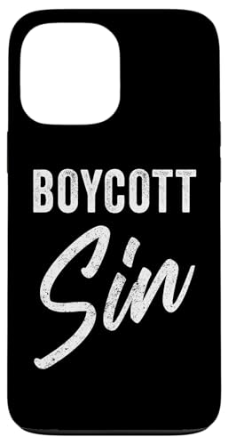 Boycott Sin – Christian Faith Evangelistic Gospel Message Hülle für iPhone 13 Pro Max von Christian Faith & Bible Verse Inspiration