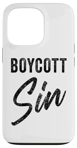 Boycott Sin – Christian Faith Evangelistic Gospel Message Hülle für iPhone 13 Pro von Christian Faith & Bible Verse Inspiration