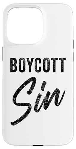 Boycott Sin – Christian Faith Evangelistic Gospel Message Hülle für iPhone 15 Pro Max von Christian Faith & Bible Verse Inspiration