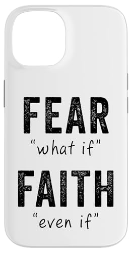 Fear = What If, Faith = Even If: Christian Motivational Hülle für iPhone 14 Fear = What If, Faith = Even If: Christian Motivational Hülle für iPhone 14 von Christian Faith & Bible Verse Inspiration