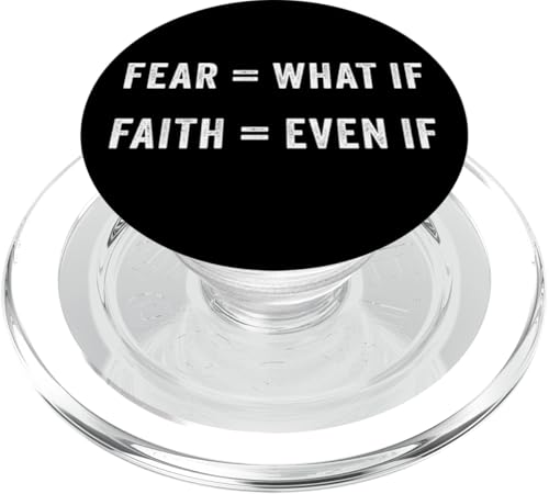 Fear = What If, Faith = Even If: Christian Motivational PopSockets PopGrip für MagSafe Fear = What If, Faith = Even If: Christian Motivational PopSockets PopGrip für MagSafe von Christian Faith & Bible Verse Inspiration