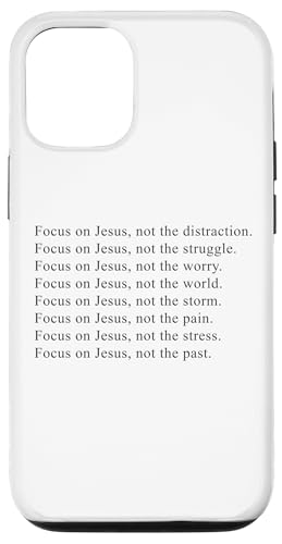 Focus on JESUS – Christian Faith Inspirational Reminder Hülle für iPhone 12/12 Pro von Christian Faith & Bible Verse Inspiration