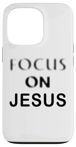 Focus on JESUS – Christian Faith Inspirational Reminder Hülle für iPhone 13 Pro Focus on JESUS – Christian Faith Inspirational Reminder Hülle für iPhone 13 Pro von Christian Faith & Bible Verse Inspiration