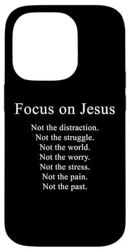 Focus on JESUS – Christian Faith Inspirational Reminder Hülle für iPhone 14 Pro Focus on JESUS – Christian Faith Inspirational Reminder Hülle für iPhone 14 Pro von Christian Faith & Bible Verse Inspiration