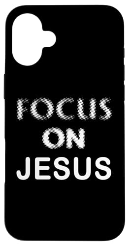 Focus on JESUS – Christian Faith Inspirational Reminder Hülle für iPhone 16 Plus Focus on JESUS – Christian Faith Inspirational Reminder Hülle für iPhone 16 Plus von Christian Faith & Bible Verse Inspiration