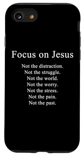 Focus on JESUS – Christian Faith Inspirational Reminder Hülle für iPhone SE (2020) / 7 / 8 von Christian Faith & Bible Verse Inspiration