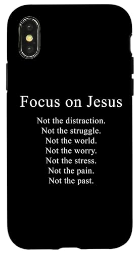 Focus on JESUS – Christian Faith Inspirational Reminder Hülle für iPhone X/XS von Christian Faith & Bible Verse Inspiration