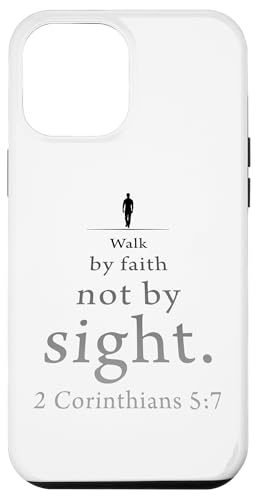 Walk by Faith Not by Sight: 2 Corinthians 5:7 Bible Verse Hülle für iPhone 12 Pro Max Walk by Faith Not by Sight: 2 Corinthians 5:7 Bible Verse Hülle für iPhone 12 Pro Max von Christian Faith & Bible Verse Inspiration