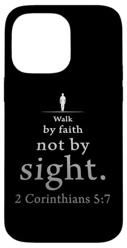 Walk by Faith Not by Sight: 2 Corinthians 5:7 Bible Verse Hülle für iPhone 14 Pro Max Walk by Faith Not by Sight: 2 Corinthians 5:7 Bible Verse Hülle für iPhone 14 Pro Max von Christian Faith & Bible Verse Inspiration