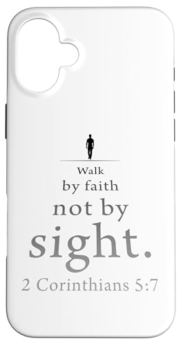 Walk by Faith Not by Sight: 2 Corinthians 5:7 Bible Verse Hülle für iPhone 16 Plus von Christian Faith & Bible Verse Inspiration