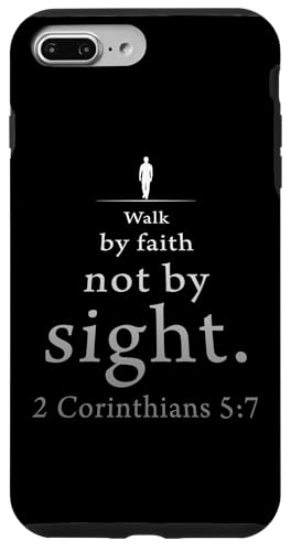 Walk by Faith Not by Sight: 2 Corinthians 5:7 Bible Verse Hülle für iPhone 7 Plus/8 Plus Walk by Faith Not by Sight: 2 Corinthians 5:7 Bible Verse Hülle für iPhone 7 Plus/8 Plus von Christian Faith & Bible Verse Inspiration